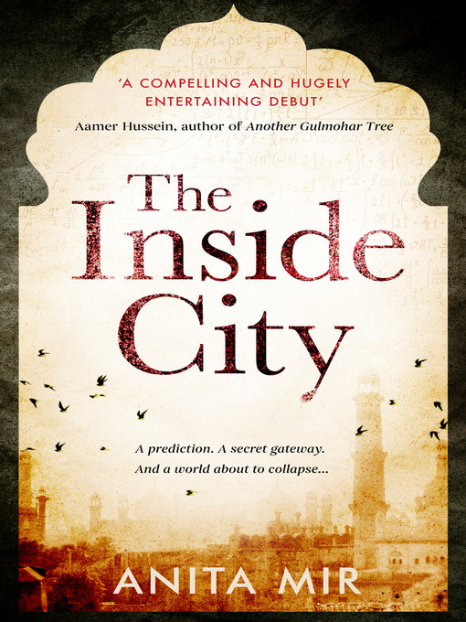 Title details for The Inside City by Anita Mir - Available